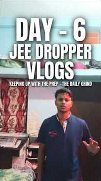 JEE Dropper Life: The Hard Reality 💔 | Day 5