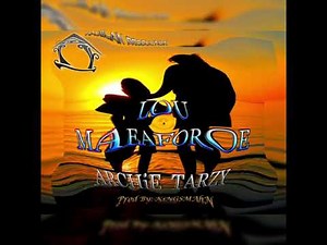 LOU MAEAFOROE - ARCHIE TARZY