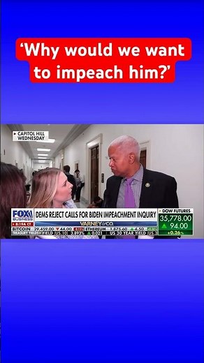 Democrats claim there’s ‘no real evidence’ to impeach Biden #shorts