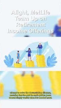 Retirement Revolution Alight MetLife