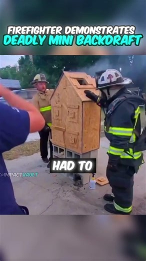 Firefighter Demonstrates Deadly Backdraft 😳