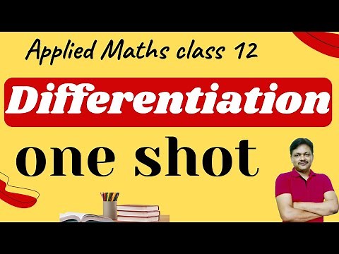 One Shot | Chapter 5 | Applied Maths | core maths | Class 12 | Differentiation | Gaur Classes