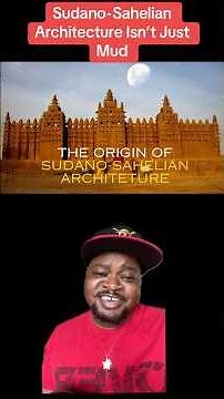 The Truth About Sudano-Sahelian Architecture