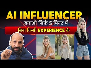 CREATE an AI Influencer in Just 5 Minutes Without Any Experience