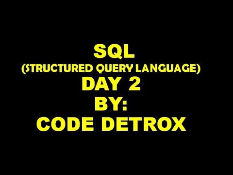 Learn SQL from Scratch | Complete SQL Tutorial for Beginners | SQL DAY 2 | CODE DETROX