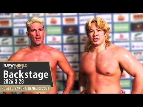 #njSG 6th Match Backstage (with Subtitles) 3/28/26 | Road to SAKURA GENESIS 2026 第6試合 Backstage