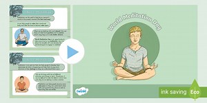 World Meditation Day KS2 PowerPoint