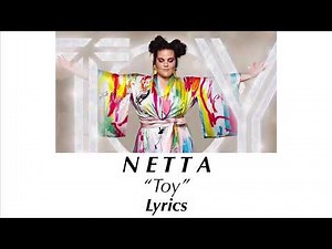 Netta - Toy (Lyrics)