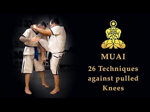 MUAI - 16 Techniques against pulled Knees (The original Muay Boran)