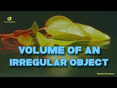 Displacement method of determining volume- Kisembo Academy