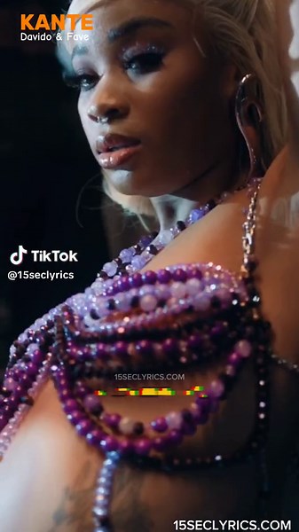 KANTE by Davido ft Fave - Lyrics Video