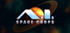 A.I. Space Corps (2015) - MobyGames