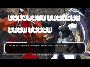 BLAZBLUE CALAMITY TRIGGER IRON TAGER Story Mode