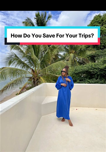 Effective Strategies to Save for Travel Expenses