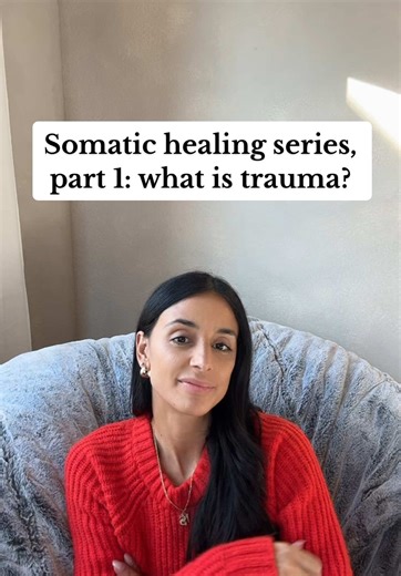Somatic Healing Series: Understanding Trauma