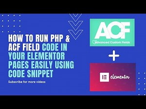 How to run PHP & ACF field Code in your Elementor pages