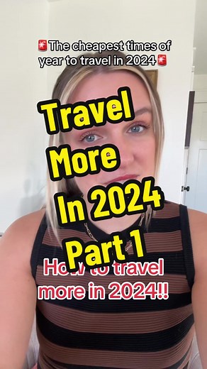 Best Times to Travel in 2024: Highs, Lows & Shoulders Travel Seasons