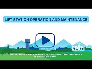 Webinar | Lift Station Operation and Maintenance