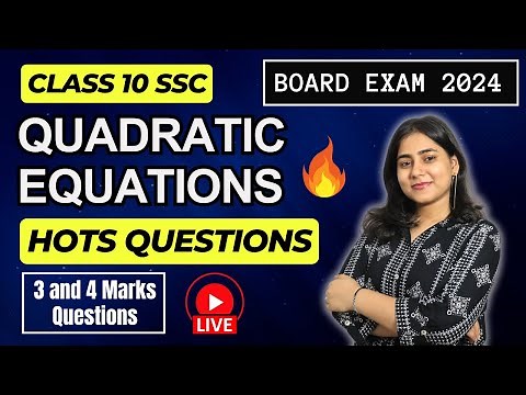 Class 10 Quadratic Equations | Hots Questions | Algebra | Board exam 2024 | Maharashtra Board