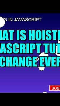 what is hoisting in javascript Tutorial That Will CHANGE Everything! 🔥