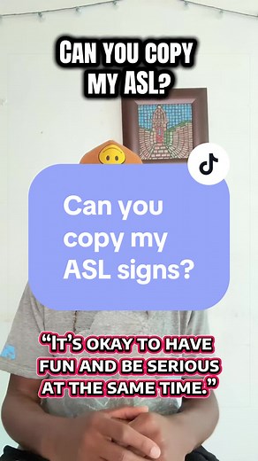 Can you copy my ASL signs? #challenge