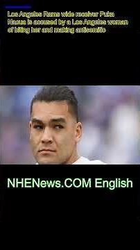 NFL Star Puka Nacua Under Fire After Allegedly Biting Woman, Breaking Her Skin