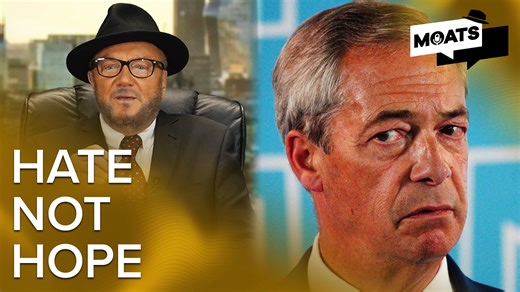 I’m not saying Farage is a racist. It’s worse than that. He’s using racism as a stepping stone to political power Follow MOATS on Facebook | George Galloway