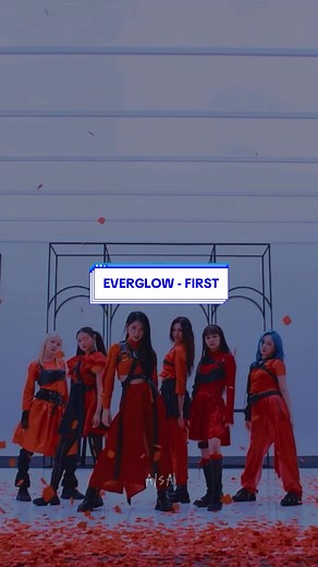 Everglow - First Easy Lyrics