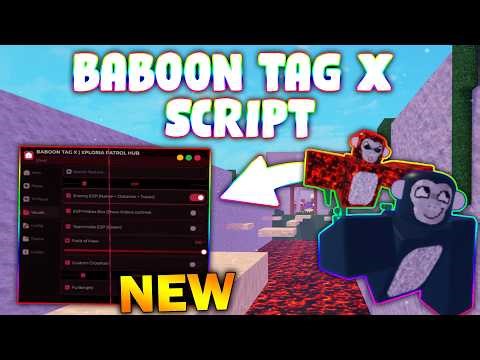 *NEW* Baboon Tag X Script (PASTEBIN 2026) ( ESP , HITBOX , TP PLAYER , INF JUMP )