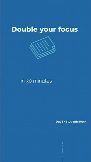Double Your Focus in 30 Minutes — 3 Quick Study Hacks