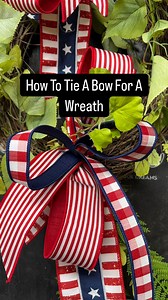 How To Tie A #bow For A Wreath | Designs by Dylan