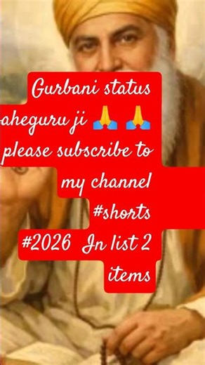 Gurbani status waheguru ji 🙏 🙏 please subscribe to my channel #shorts #2026