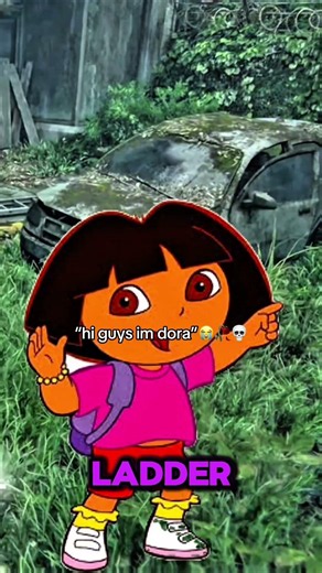 GOT DORA TO HELP US FIND THE LADDER