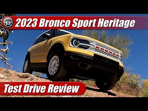 2023 Ford Bronco Sport Heritage Limited: Test Drive Review