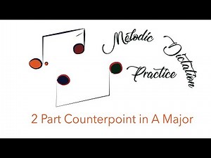 Two Part Melodic Dictation Practice Exercise in A Major
