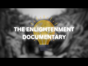 The Enlightenment: The Birth of Modern Thought | Documentary