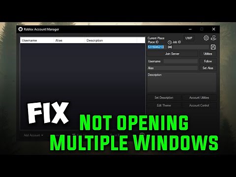 How to Fix Roblox Account Manager Not Opening Multiple Windows