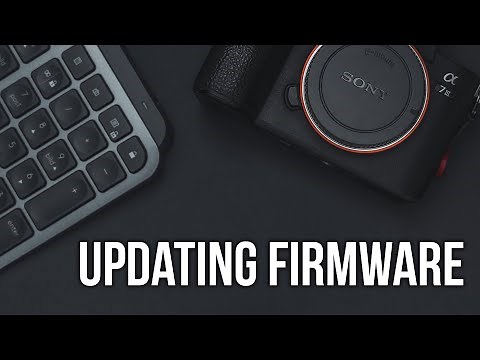 Sony a7iii - How to Update Firmware (no-bs)