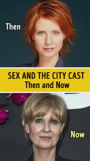 Sex and the City Cast Then and Now | You're Gorgeous