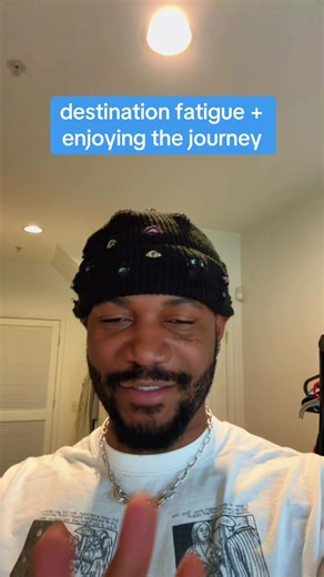 Embracing the Journey: Overcoming Destination Fatigue