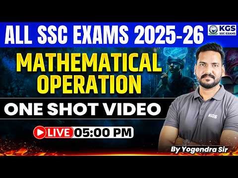 SSC All Exams 2026 Reasoning | Mathematical Operation One Shot | by Yogendra Sir | KGS SSC Exams