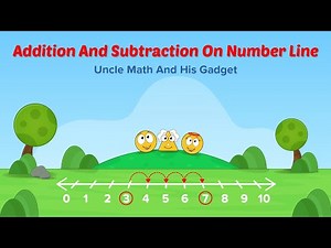 Math Story : Addition And Subtraction On Number Line | Uncle Math And His Gadget | Home School
