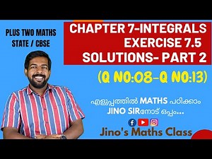 CLASS 12 MATHS | INTEGRALS | EXERCISE 7.5 SOLUTIONS | PART 2