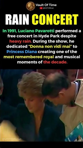 He Sang Through the Rain for Thousands #Pavarotti #PrincessDiana #Opera #London #Concert #Legend