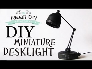 How to Make a Miniature Desk Lamp | Dollhouse Diy