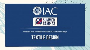 Discover the world of textile design in IAC's Summer Camp'23. In this...