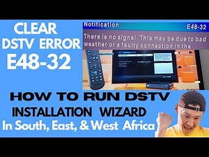 How to Restore Missing DStv Channels | How to Run Installation Wizard (South, East & West Africa)