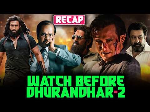 Dhurandhar Part 1 Recap | Must Watch Before Part 2 | Ranveer Singh | Aditya Dhar