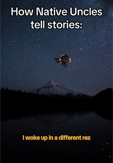 How Native Uncles Tell Hilarious Stories