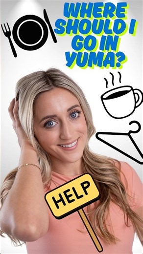Where Should I Explore in Yuma, Arizona? 🌵👀
